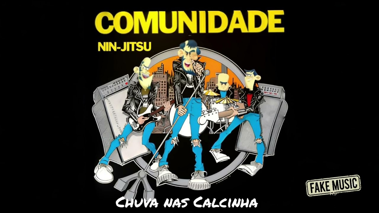 Comunidade Nin-jitsu - Chuva nas Calcinha (Punk Rock cover)