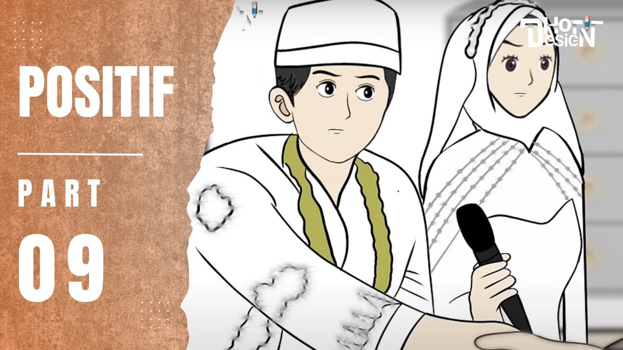 POSITIF PART 9 - Animasi Sekolah