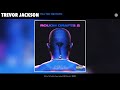 Trevor Jackson - Tell You The Truth (Audio)