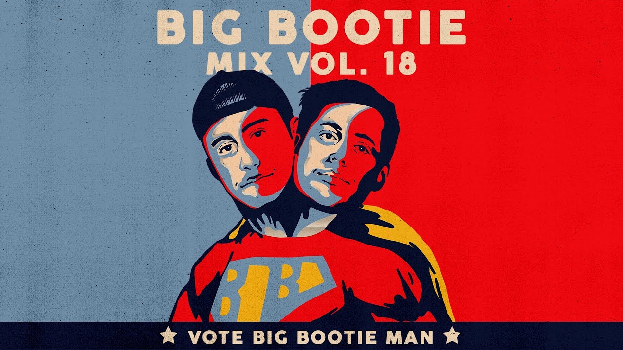 Two - Big Bootie Mix, Vol. 18 - YouTube