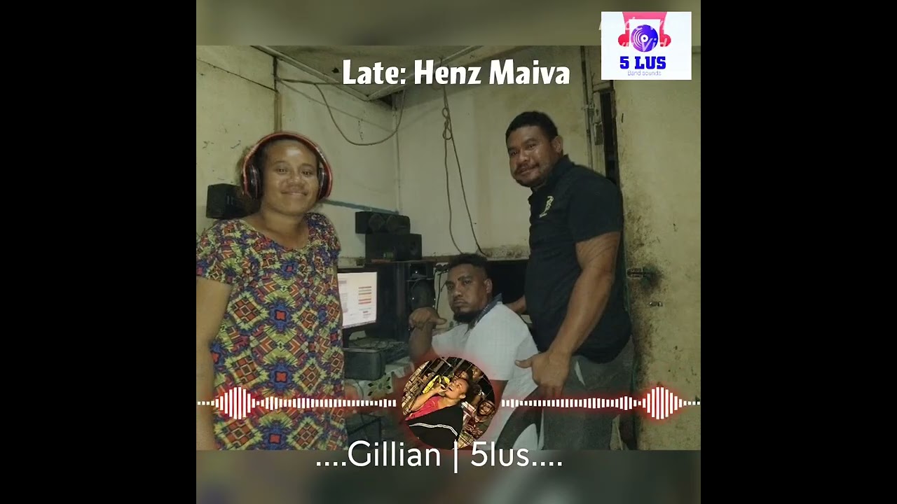 Late. Henz Maiva trb.song.by Gillian 5lus