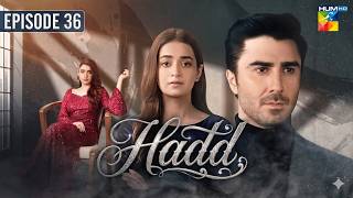 Hadd | Episode 36 [Eng Sub] - 28th April 2026 | Nabeel Zuberi | Minsa Malik | HP Entertainment