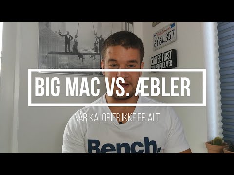 🍏 Kalorier Er IKKE Alt – Big Mac Vs. Æbler 🍔