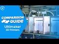 Comparison Guide: Ultimaker 3D Printers