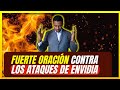 🔴REPITE ESTA ORACIÓN PARA ROMPER TODO ATAQUE DE ENVIDIA