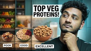 I Ranked 15 Vegetarian Protein Foods best To Worst In