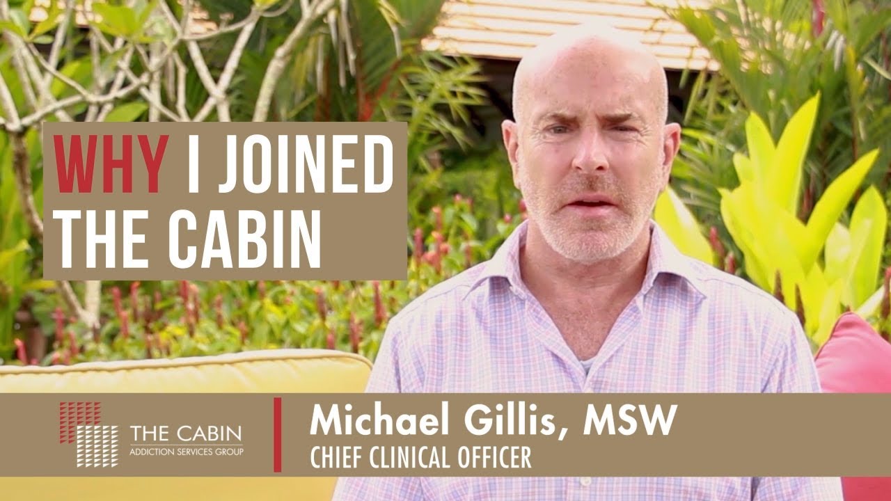 Meet Michael Gillis, Chief Clinical Officer at The Cabin