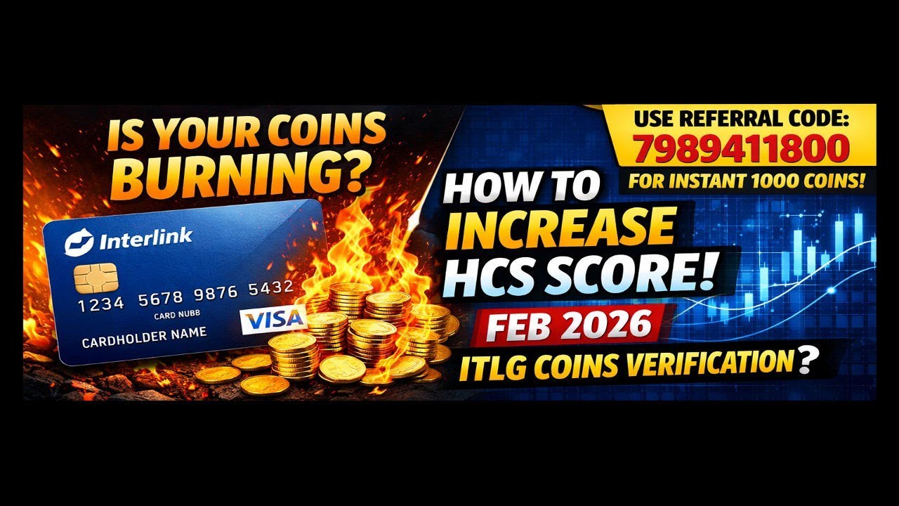 Interlink Network App New Update 2026 | HCS Score  | ITLG Coins Feb Update | Visa Card Real or Fake?