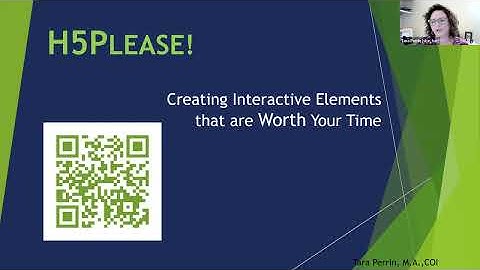H5Please! Creating Interactive Elements in Your Online Courses