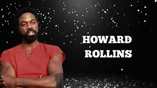La Trágica Historia de Howard Rollins: El Actor Que Hollywood Olvidó
