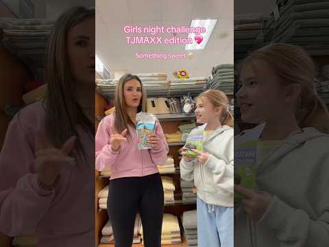 GIRLS NIGHT IN CHALLENGE @tjmaxx 😱💖