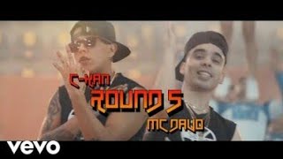 C-kan Mc Davo - Raund 5