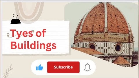 Types of Buildings|How Different Buildings Serve Different Needs"