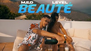 M.E.D - Beauté feat. Leyel (Clip Officiel)