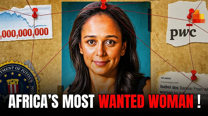 The Hunt for Africa’s Most Wanted Woman | The Rise and Fall of Isabel dos Santos (Full Documentary)