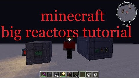 minecraft big reactors tutorial part 1