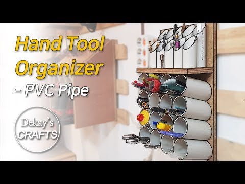 Hand Tool Organizer with PVC Pipe [woodworks]