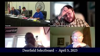 Deerfield Selectboard  -  April 5, 2023
