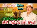 Victor Wood BEST SELECTED SONGS 2026 ❤️🌹 (sarap balikan ang nakaraan) - Best OPM Tagalog Classics