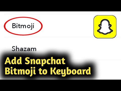 How to Add Snapchat Bitmoji to Keyboard