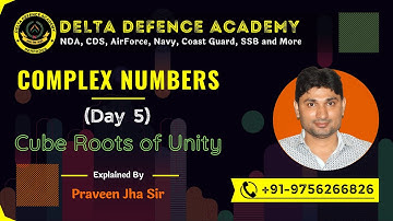 Complex Numbers - Day-5 | Cube Roots of Unity |  NDA Maths Tricks and Important Questions