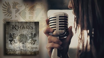 KHAØS - After The Silence (Official)