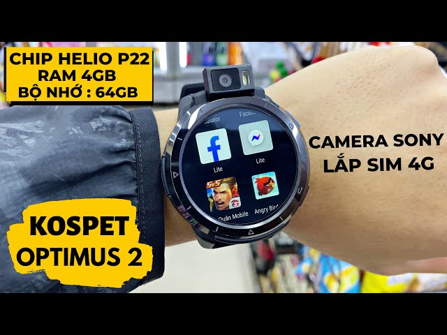 SmartWatch Android 10 : Lắp Sim 4G - Camera Sony | Kospet Optimus 2 : Cấu Hình Cực Khủng !