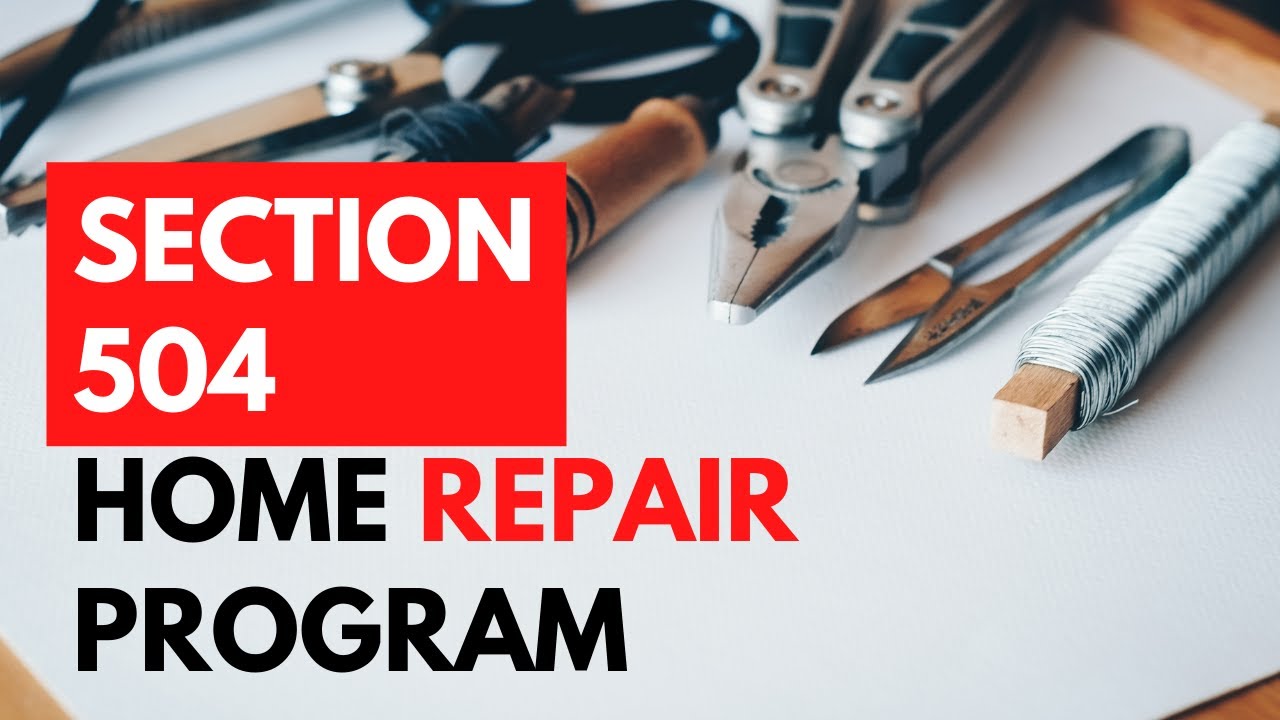 Section 504 Home Repair program 2022