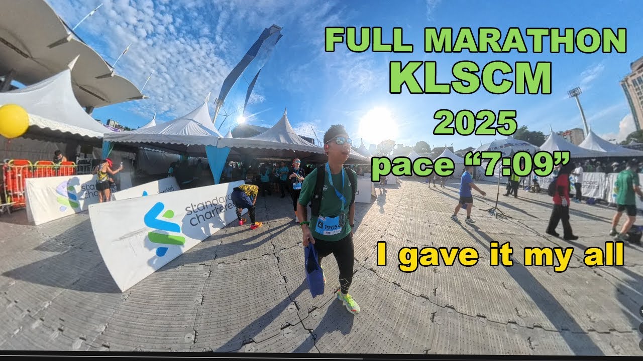 KLSCM 2025 Full Marathon under 5 hours? Malaysia's Biggest Marathon Event | PNB 118 | Insta360
