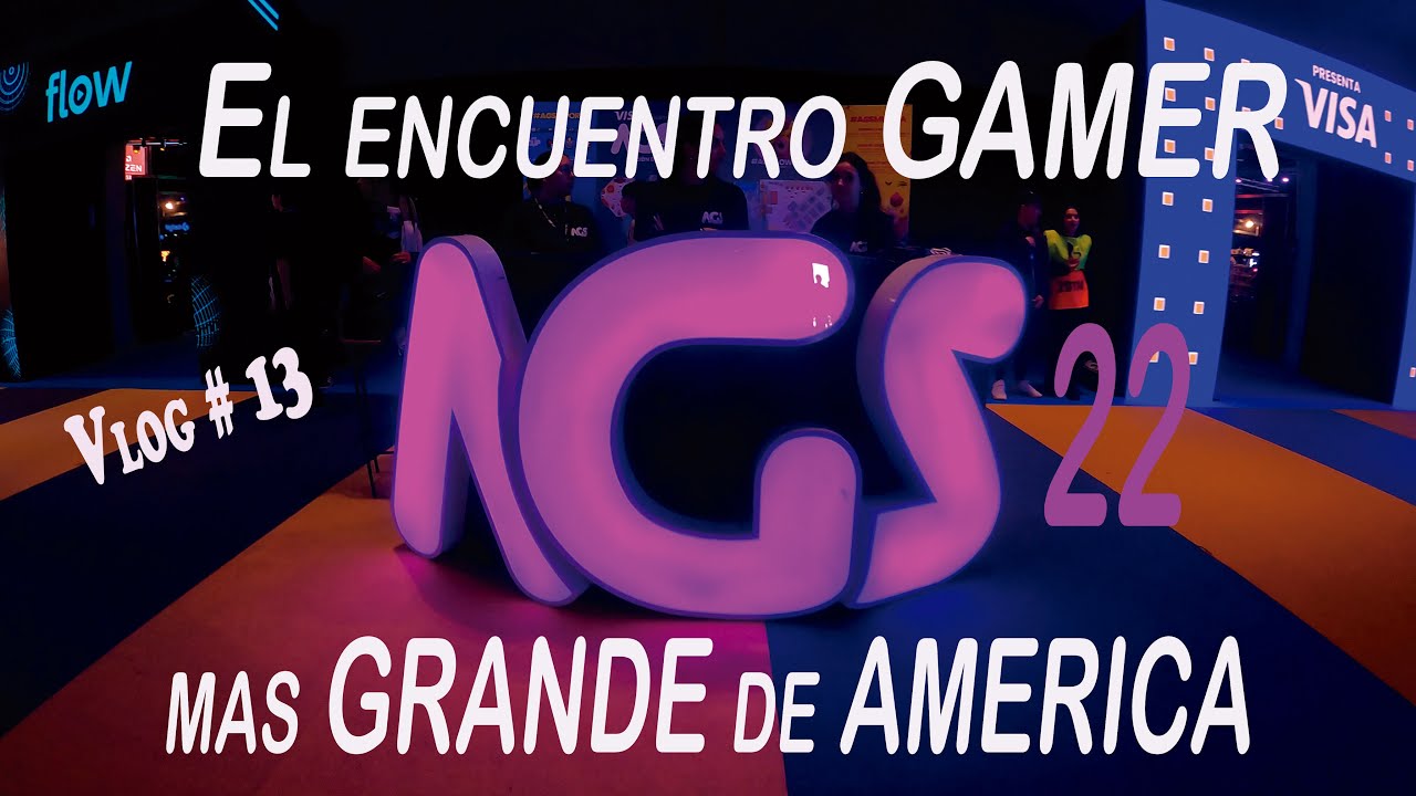 El encuentro GAMER mas GRANDE  de AMERICA - AGS 22 - VLOG # 13 ✅