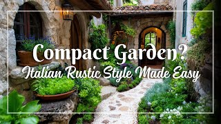 Italian Rustic Garden Ideas for Compact Spaces That Echo Old-World Mediterranean Charm screenshot 3