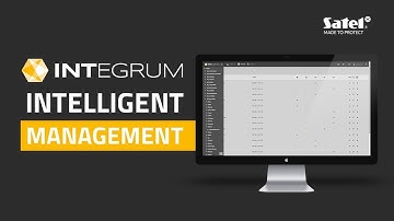 Intelligent Management of Multiple Security Systems - Meet INTEGRUM | SATEL