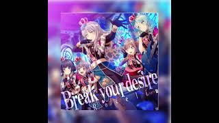 Break Your Desire - Roselia 「speed up/nightcore」