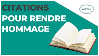 Citations pour rendre hommage à une personne décédée