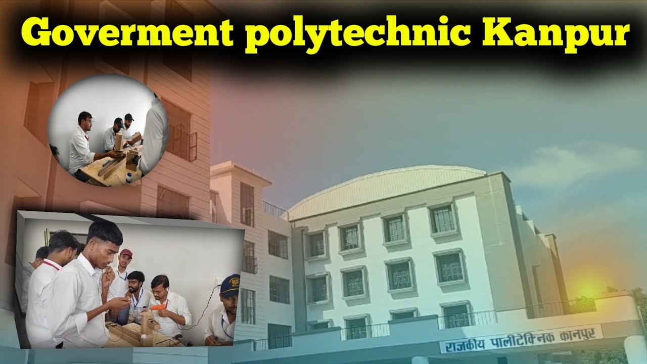 Government Polytechnic Kanpur blog video Shivam ranjan tech (All Group) 2025 Batch 