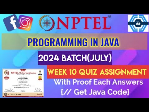 Programming In Java | Week 10 Answers 2024 (July) | NPTEL | SWAYAM 2024