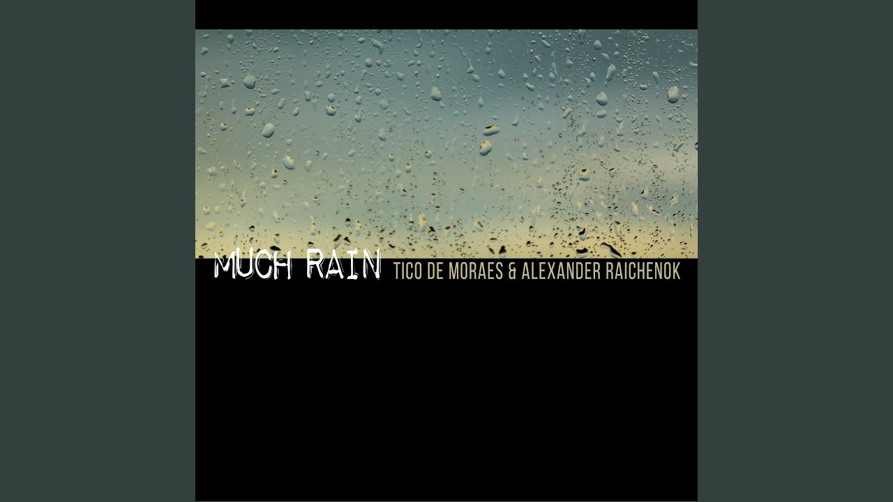 Guarda Much Rain su YouTube Guarda Much Rain su YouTube