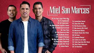 MIEL SAN MARCOS SUS MEJORES CANCIONES - MIX NUEVO ALBUM 2021 - 2 HORAS DE MUSICA CRISTIANA