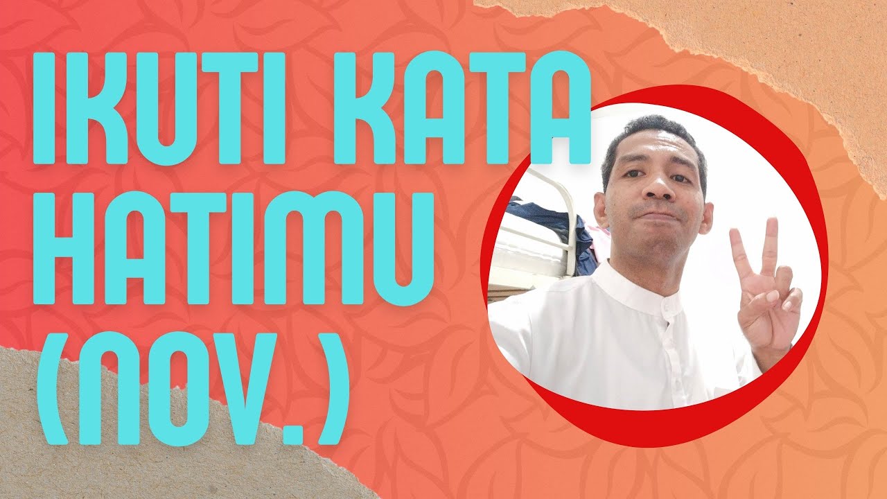 Ikuti Kata Hatimu (Frater Novis SSCC)
