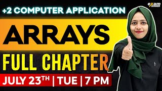 Plus Two Computer Application | Chapter 2 | Arrays | One Shot | Exam Winner +2