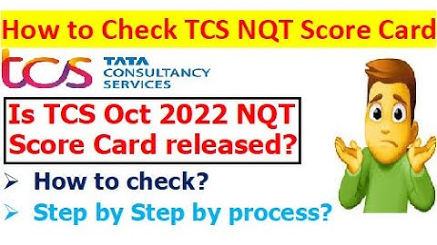 How to check TCS NQT Score card? | Is TCS Oct 2022 NQT score card available or not? | Step by Step