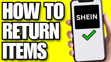 How To Return Shein Items (2025)