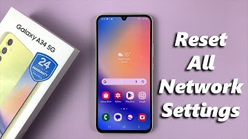 How To Reset All Network Settings On Samsung Galaxy A34 5G