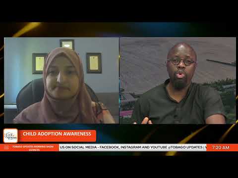 Child Adoption Awareness | Rayhanah Hosein-Razac | Host: Akinlabi Holder | Tobago Updates