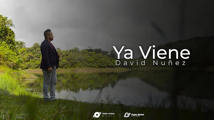 Ya Viene - David Nuez - VideoClip