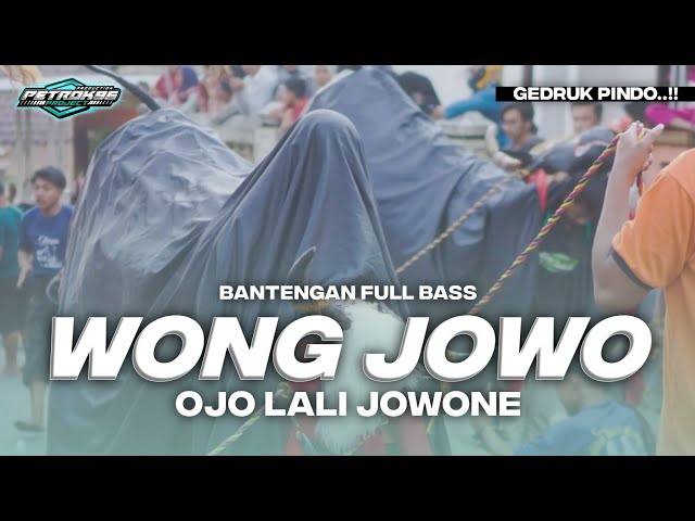 DJ WONG JOWO OJO LALI JOWONE MBEROT FULL BASS TERBARU class=