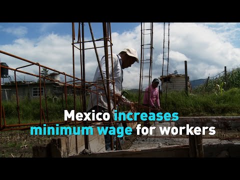 Mexico increases minimum wage for workers