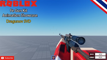 [Roblox] FE Gun Kit Viewmodel🎋[ Dragunov SVD ] Animation Showcase