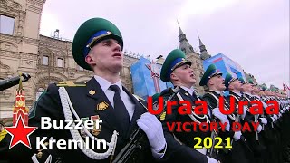 Uraa Uraa - Victory Day 2021 - Moscow Red Square