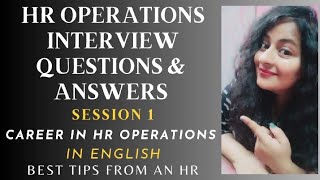 HR Operations Interview Questions and Answers Session 1 #hroperations #hr #readytogetupdate